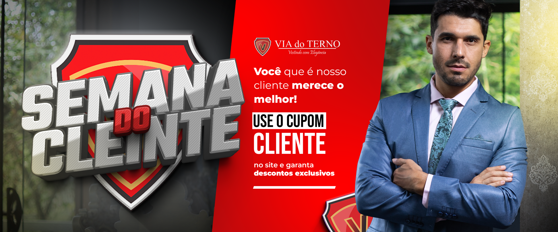 Promoção Semana do Cliente