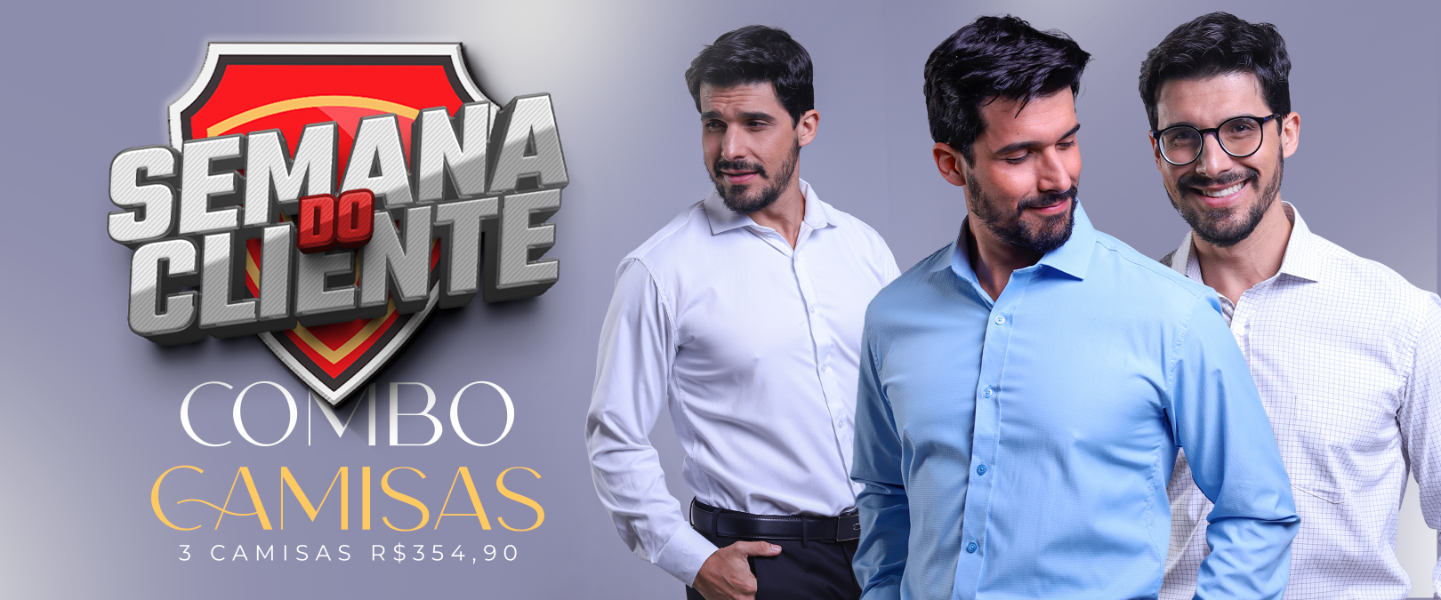 Promoção 3 Camisas por R$ 354,90